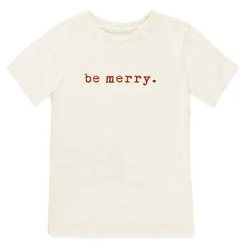 Be Merry S/S Tee*